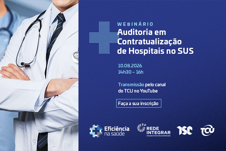 Webinário Auditoria em Contratualização de Hospitais no SUS